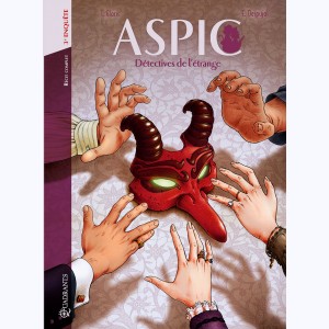 Aspic, détectives de l'étrange : Tome 3 (5 & 6), Intégrale
