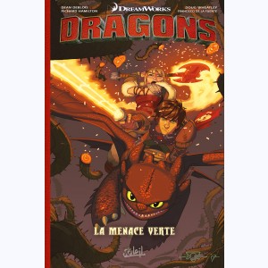 Dragons (DreamWorks), La Menace verte