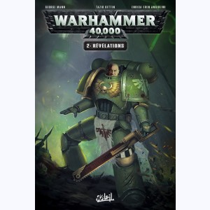 Warhammer 40,000 : Tome 2, Révélations