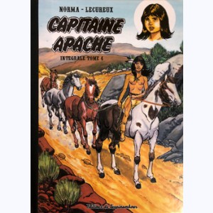 Capitaine Apache : Tome 4, Intégrale