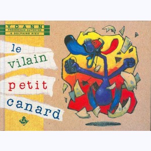 Le Vilain Petit Canard (Yoann)