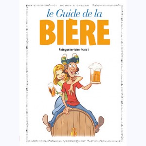 Les Guides en BD : Tome 50, La Bière