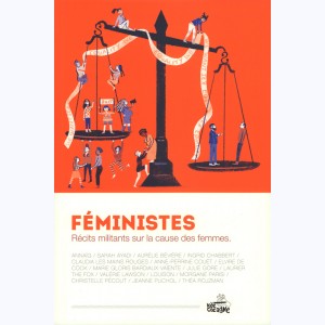 Féministes, Récits militants sur la cause des Femmes