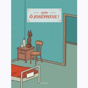 Ô Joséphine !