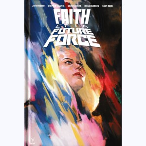 Faith et la Future Force