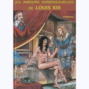 Les amours homosexuelles de Louis XIII