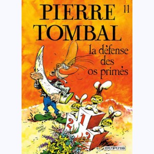 Pierre Tombal : Tome 11, La défense des os primés