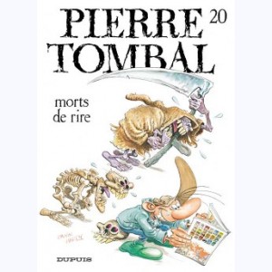 Pierre Tombal : Tome 20, Morts de rire
