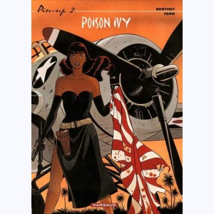 Pin-Up (Berthet) : Tome 2, Poison Ivy : 