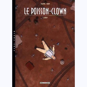 Le Poisson-Clown : Tome 3, Aidan