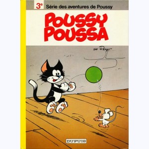 Poussy : Tome 3, Poussy poussa
