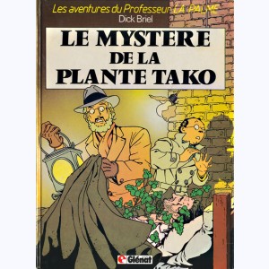 Les aventures du Professeur La Palme : Tome 1, Le mystère de la plante tako