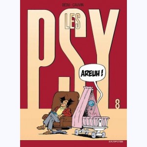 Les Psy : Tome 8, Areuh ! : 