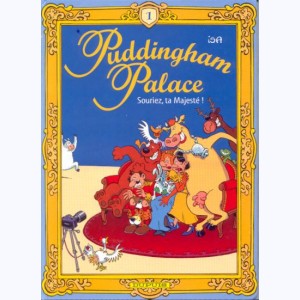 Puddingham Palace : Tome 1, Souriez, ta majesté !