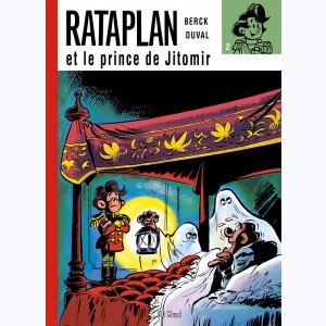 Rataplan : Tome 2, Rataplan et le prince de Jitomir