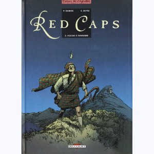 Red caps : Tome 2, Flèche à tonnerre