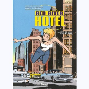 Red River Hotel : Tome 2, Nat et Lisa - 2ème partie