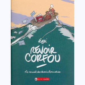 Revoir Corfou, Le recueil des dessins hors-séries