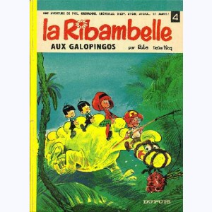 La Ribambelle : Tome 4, La Ribambelle aux Galopingos : 