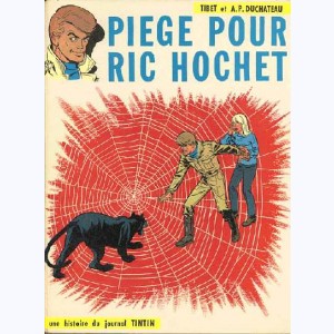 Ric Hochet : Tome 5, Piège pour Ric Hochet