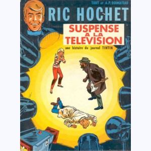 Ric Hochet : Tome 7, Suspense à la télévision