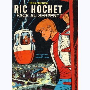 Ric Hochet : Tome 8, Face au serpent