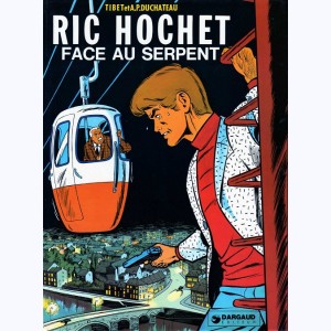 Ric Hochet : Tome 8, Face au serpent : 