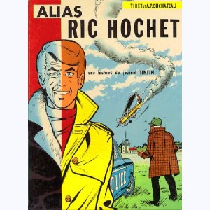 Ric Hochet : Tome 9, Alias Ric Hochet