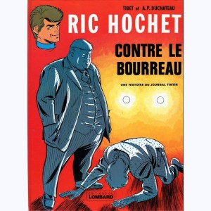Ric Hochet : Tome 14, Ric Hochet contre le bourreau : 