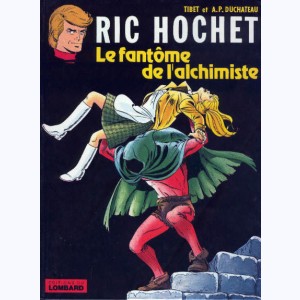 Ric Hochet : Tome 30, Le fantôme de l'alchimiste