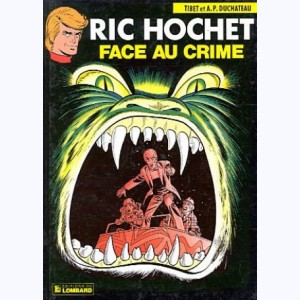 Ric Hochet : Tome 38, Face au crime