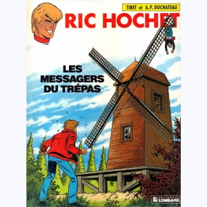 Ric Hochet : Tome 43, Les messagers du trépas