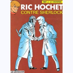 Ric Hochet : Tome 44, Ric Hochet contre Sherlock : 