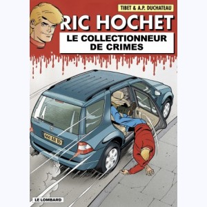 Ric Hochet : Tome 68, Le collectionneur de crimes
