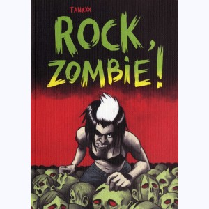 Rock, zombie !