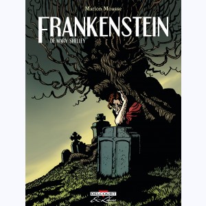 Frankenstein (Mousse), Intégrale