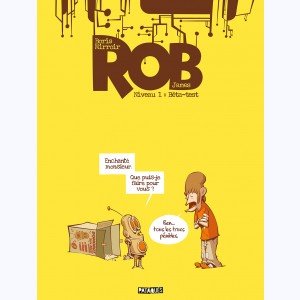Rob, Niveau 01 - Bêta-test