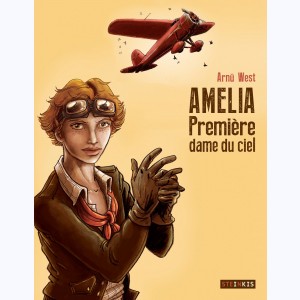 Amélia, Première dame du ciel
