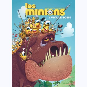Les Minions : Tome 3, Viva lè boss !