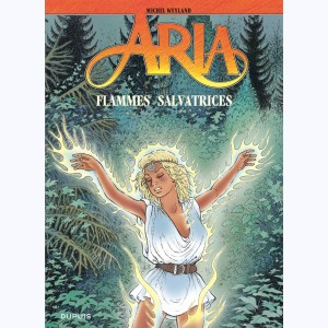Aria : Tome 39, Flammes salvatrices