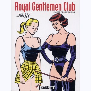 Royal Gentlemen Club, Intégrale - suivi de Rocking Girls