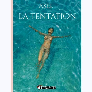 La Tentation (Axel)