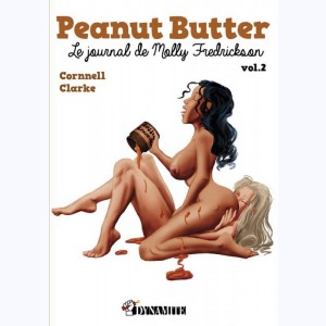 Peanut Butter - Le journal de Molly Fredrickson : Tome 2