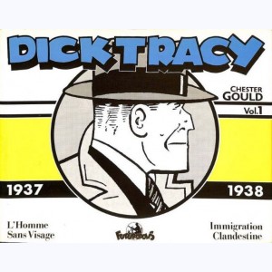 Dick Tracy : Tome 1, 1937 - 1938