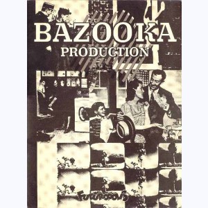 Bazooka production