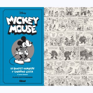Mickey Mouse par Floyd Gottfredson : Tome 3, 1934/1935 - Le bandit vampire d'Inferno Gulch et autres histoires