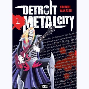 Detroit Metal City : Tome 1