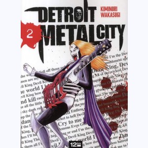 Detroit Metal City : Tome 2