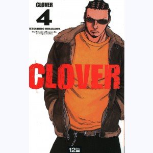 Clover : Tome 4