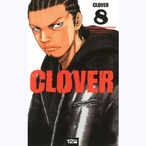 Clover : Tome 8